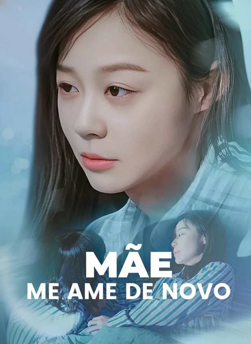 Capa de Mãe, Me Ame De Novo