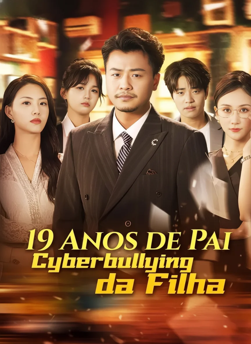 Capa de 19 Anos de Pai: Cyberbullying da Filha
