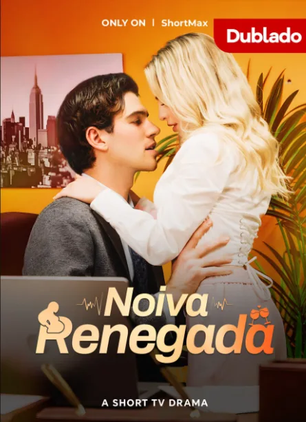 Capa de Noiva Renegada (O Retorno Da Noiva Indesejada)