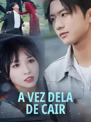 A Vez Dela de Cair