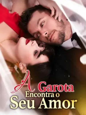 A Garota Encontra Seu Amor