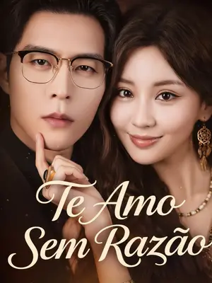 Te Amo Sem Razão