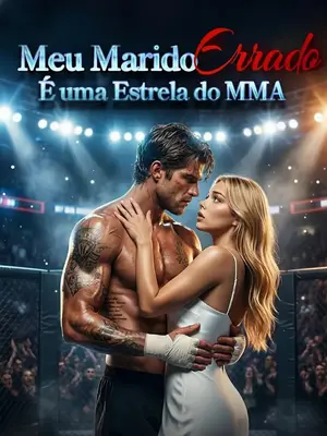 Meu Marido Errado é uma Estrela do MMA