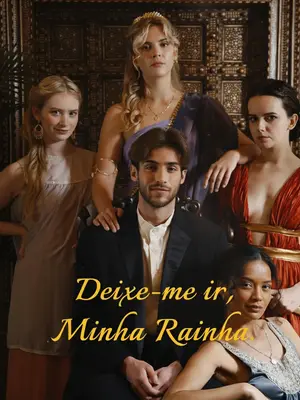 Deixe-me ir, Minha Rainha (Let Me Go My Queen)