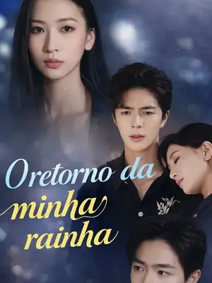 O Retorno da Minha Rainha