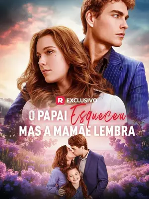  O Papai Esqueceu, mas a Mamãe Lembra