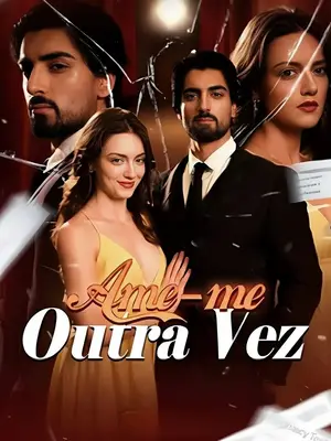 Ame-Me Outra Vez
