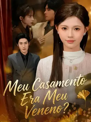 Meu Casamento Era Meu Veneno?