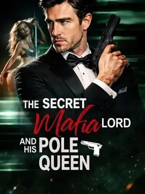 O Chefão Secreto Da Máfia E Sua Rainha Do Pole (O Senhor Secreto Da Máfia E Sua Rainha Do Pole)