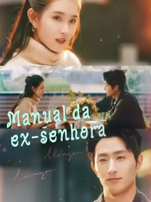 Manual Da Ex-Senhora Perfeita