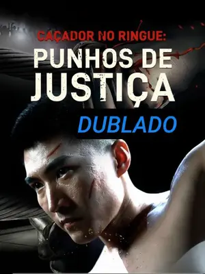 Caçador No Ringue: Punhos Da Justiça