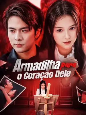 Armadilha Para O Coração Dele