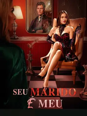 Seu Marido É Meu