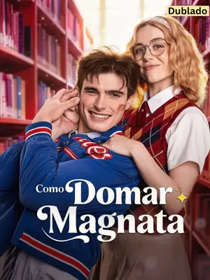 Como Domar O Magnata (How to Tame the Tycoon)