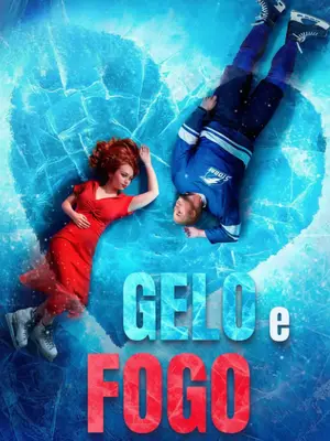 Gelo E Fogo