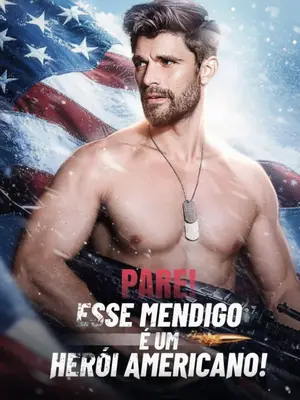 Pare! Esse Mendigo É Um Herói Americano!