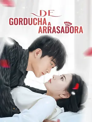 De Gorducha a Arrasadora