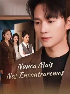 Nunca Mais Nos Encontraremos (We Never Meet Again)