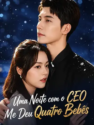 Uma Noite Com O Ceo Me Deu Quatro Bebês