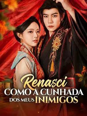 Renasci Como a Cunhada Dos Meus Inimigos 