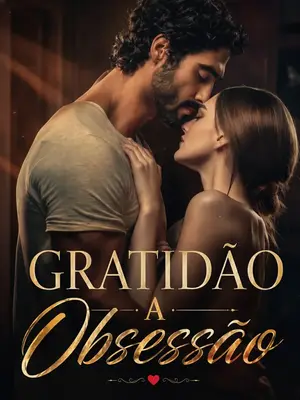 Gratidão à Obsessão