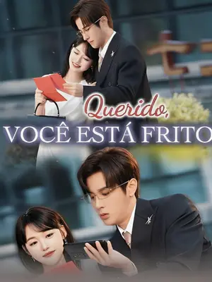 Querido Você Está Frito