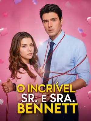O Incrível Sr E Sra Bennett (O Chefe Que Me Pertence) (The Amazing Mr. and Mrs. Bennett)