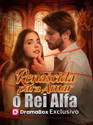 Renascida Para Amar O Rei Alfa