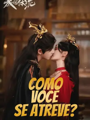 Como Você Se Atreve?