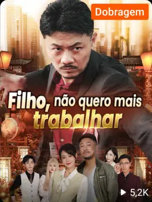 Filho Não Quero Mais Trabalhar