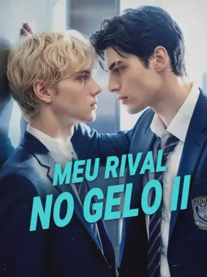 Meu Rival no Gelo II
