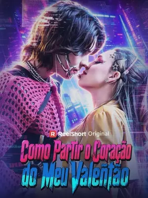 Como Partir O Coração Do Meu Valentão