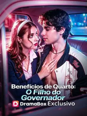 Benefícios de Quarto: O Filho do Governador