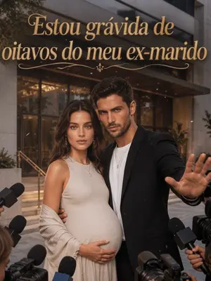 Estou grávida de oitavos do meu ex-marido