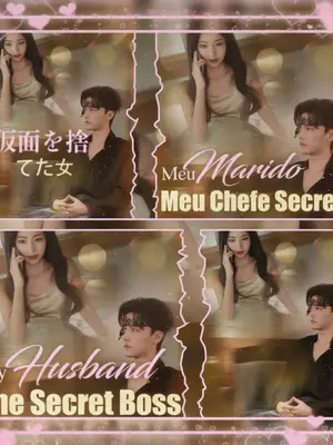 Meu Marido, Meu Chefe Secreto