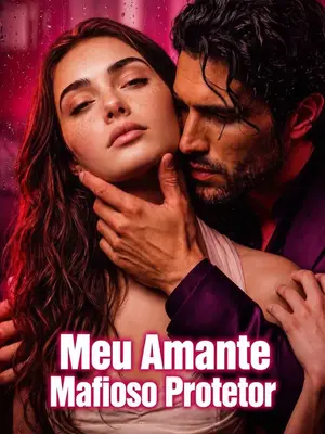 Meu Amante Mafioso Protetor