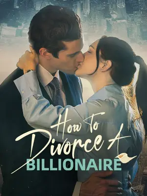 Como Divorciar de um Bilionário