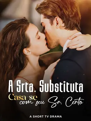 A Srta. Substituta Casa-se com seu Sr. Certo.