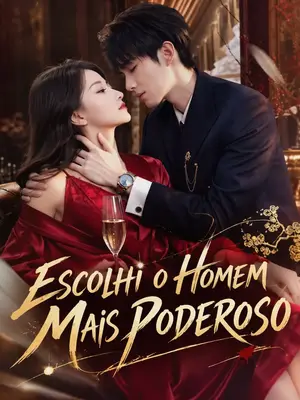 Escolhi o Homem Mais Poderoso